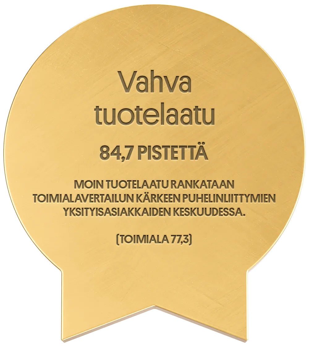 Vahva tuotelaatu - 84,7 pistettä - Moin tuotelaatu rankataan toimialavertailun kärkeen puhelinliittymien yksityisasiakkaiden keskuudessa. (toimiala 77,3)